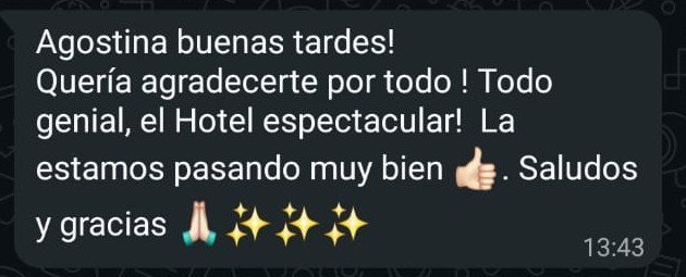 Mensaje de WhatsApp de Giuliano: ¡Quería agradecerte por todo! Todo genial, el hotel espectacular. La estamos pasando muy bien. ¡Saludos y gracias!