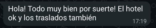 Mensaje de WhatsApp de Sebastián: ¡Todo muy bien! El hotel, ok, y los traslados también.